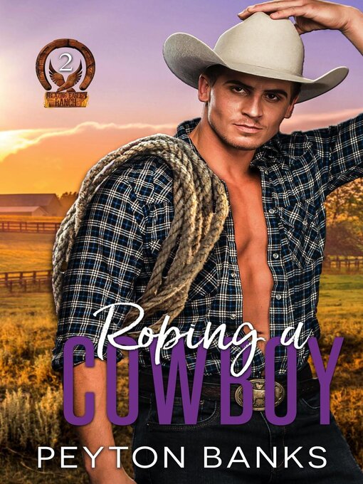 Title details for Roping a Cowboy by Peyton Banks - Available